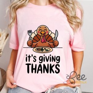 Funny Turkey Thanksgiving Fall Shirt Its Giving Thanks Graphic Tee beeteetalk 3