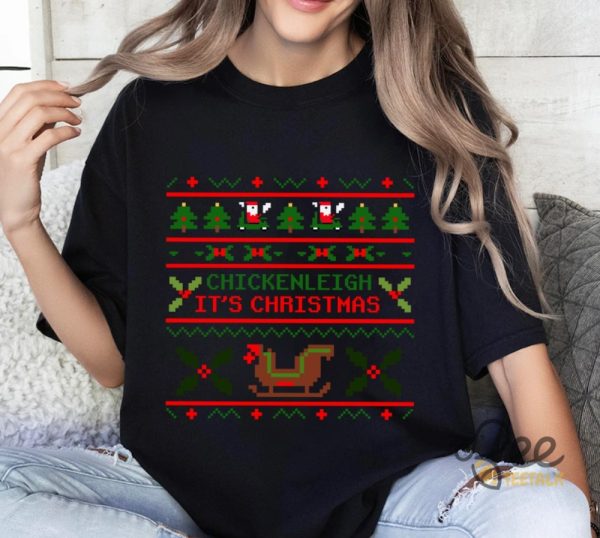 Chickenleigh Its Christmas Sweatshirt T Shirt Hoodie Funny Santa Chicken Christmas Stitch Design Xmas Gift beeteetalk 5