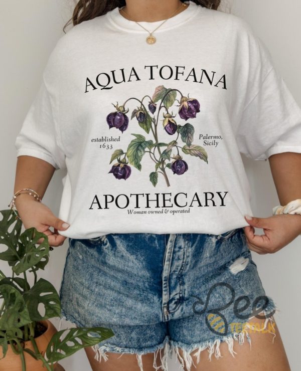 Aqua Tofana Apothecary Shirt Giulia Feminist Reproductive Rights Tshirt Smash The Patriarchy My Body My Choice Pro Roe Tee beeteetalk 2