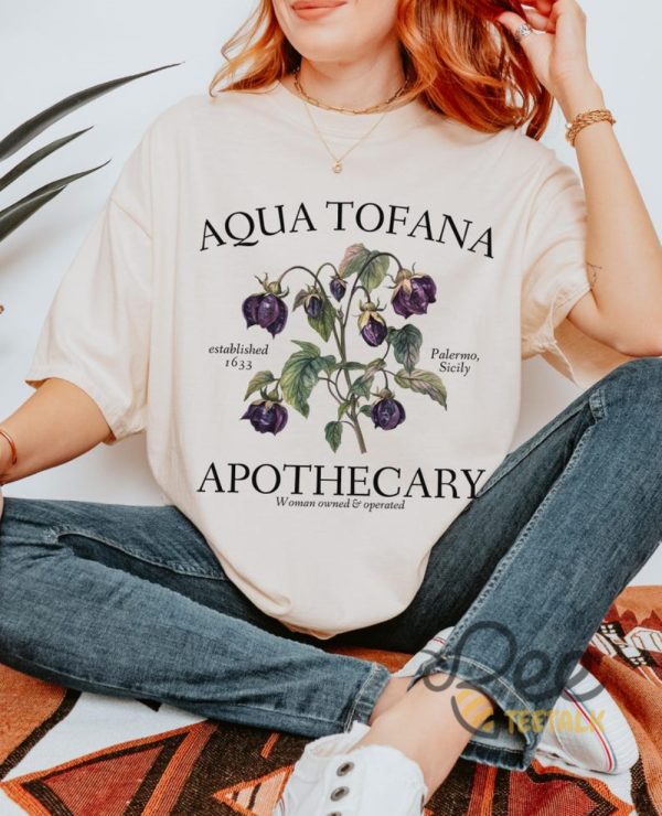 Aqua Tofana Apothecary Shirt Giulia Feminist Reproductive Rights Tshirt Smash The Patriarchy My Body My Choice Pro Roe Tee beeteetalk 3