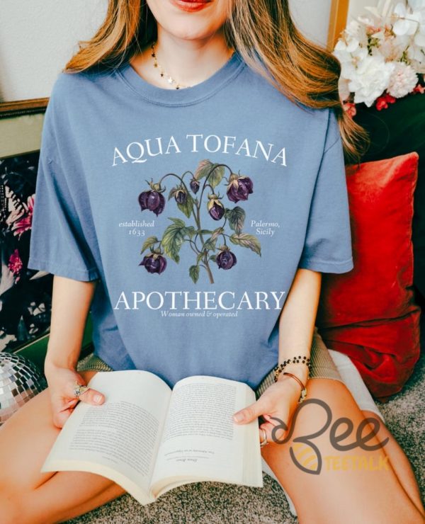 Aqua Tofana Apothecary Shirt Giulia Feminist Reproductive Rights Tshirt Smash The Patriarchy My Body My Choice Pro Roe Tee beeteetalk 6