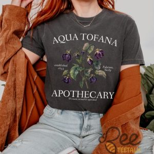 Aqua Tofana Apothecary Shirt Giulia Feminist Reproductive Rights Tshirt Smash The Patriarchy My Body My Choice Pro Roe Tee beeteetalk 7