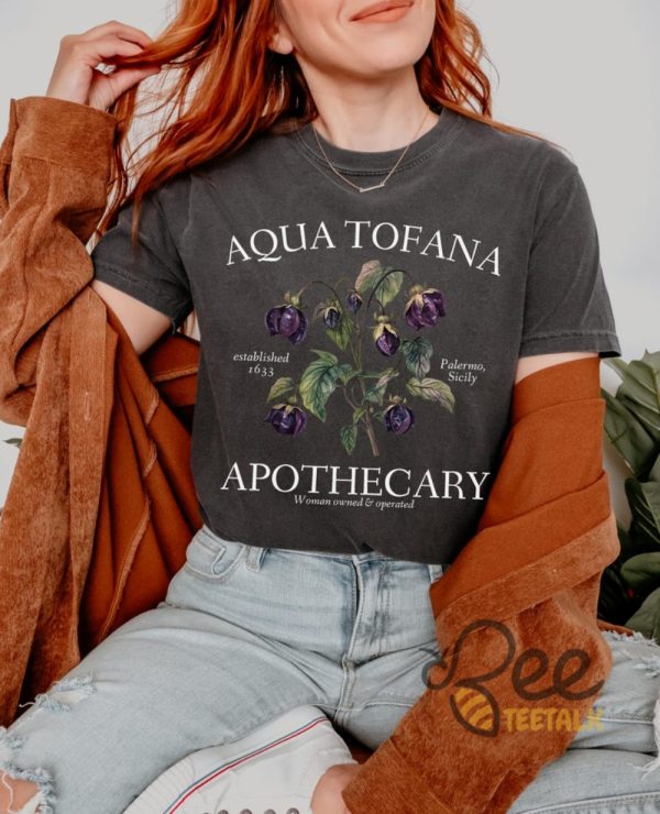 Aqua Tofana Apothecary Shirt Giulia Feminist Reproductive Rights Tshirt Smash The Patriarchy My Body My Choice Pro Roe Tee beeteetalk 7