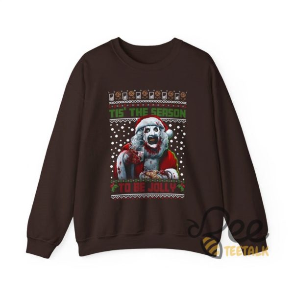 Terrifier Ugly Christmas Sweatshirt T Shirt Hoodie Xmas Season To Be Jolly Shirt Horror Movie Gift Art The Clown Tee beeteetalk 2