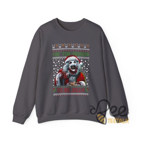 Terrifier Ugly Christmas Sweatshirt T Shirt Hoodie Xmas Season To Be Jolly Shirt Horror Movie Gift Art The Clown Tee beeteetalk 7