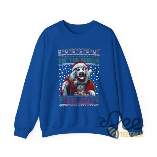 Terrifier Ugly Christmas Sweatshirt T Shirt Hoodie Xmas Season To Be Jolly Shirt Horror Movie Gift Art The Clown Tee beeteetalk 8