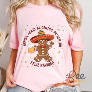 Arriba Abajo Al Centro Pa Dentro Latino Gingerbread Feliz Navidad Shirt Mexican Christmas Graphic Tee beeteetalk 4