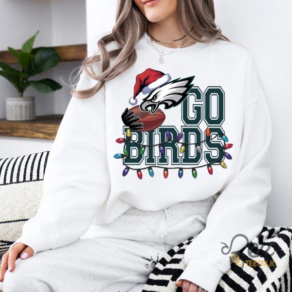 Philadelphia Eagles Go Birds Christmas Shirt beeteetalk 1