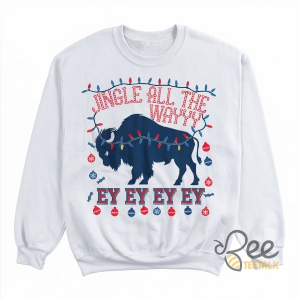 Buffalo Bills Christmas Shirt Jingle All The Way Ey Ey Ey Tee beeteetalk 1