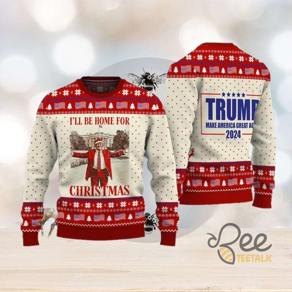 Trump Ill Be Home For Christmas Ugly Sweater Funny Trump Santa Artificial Wool Sweatshirt Sarcastic Trump Republicans Xmas Gift