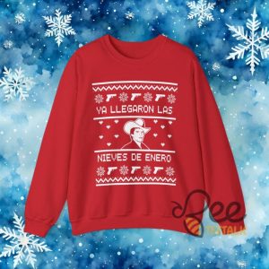 Chalino Ya Llegaron Las Nieves De Enero Ugly Christmas Sweatshirt Hoodie T Shirt Felis Navidad Funny Tee beeteetalk 3