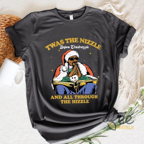 Twas The Nizzle And All Through The Nizzle Funny Holiday Tee Santa Hip Hop Shirt beeteetalk 5