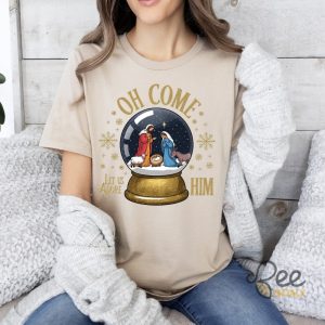 Oh Come Let Us Adore Him Sweatshirt T Shirt Hoodie Jesus Christmas Coquette Bow Christian Nativity Scene Baby Jesus Sweater beeteetalk 5