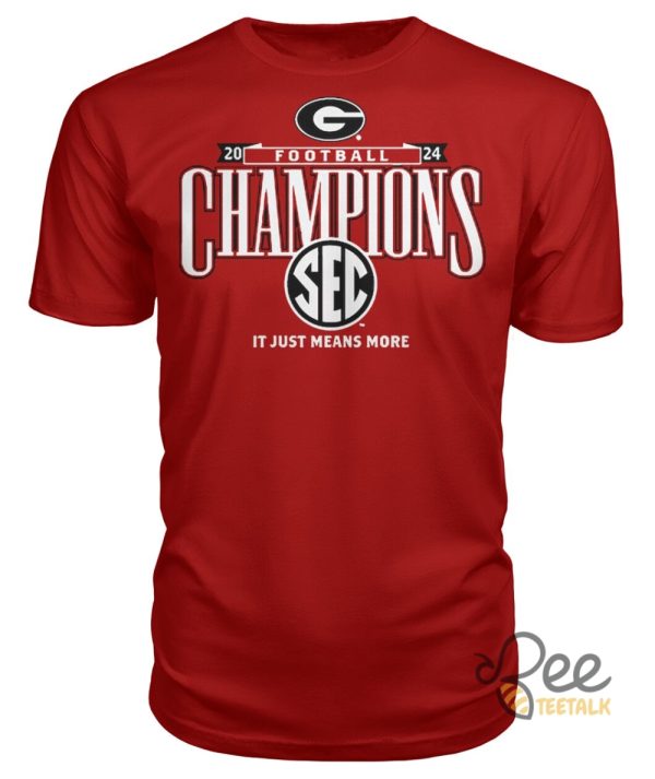 Reprinted Uga Sec Championship Shirt 2024 It Just Means More George Bulldog Georgia T Shirt Sweatshirt Hoodie beeteetalk 2