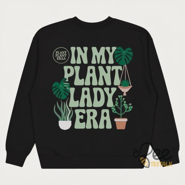 In My Plant Lady Era Shirt beeteetalk 1