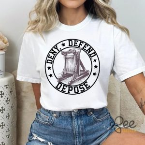 Deny Defend Depose Uho Healthcare T Shirt Activism Political Wooden Guillotine Shirt beeteetalk 5