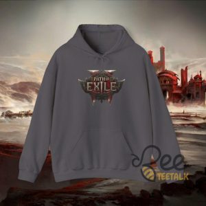 Path Of Exile 2 Hoodie T Shirt Sweatshirt 2024 beeteetalk 3