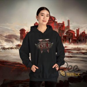 Path Of Exile 2 Hoodie T Shirt Sweatshirt 2024 beeteetalk 4