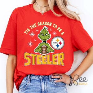 Grinch Tis The Season To Be A Steeler Pittsburgh Football Christmas Shirt beeteetalk 2