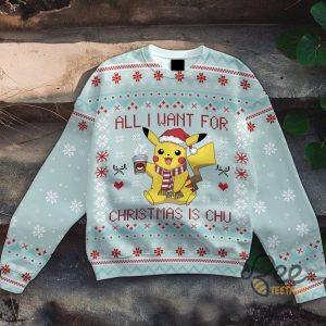 Pikachu All I Want For Christmas Is Chu Ugly Christmas Sweater Pokemon Artificial Wool Sweatshirt beeteetalk 2