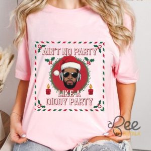 Aint No Party Like A Diddy Party Shirt beeteetalk 3