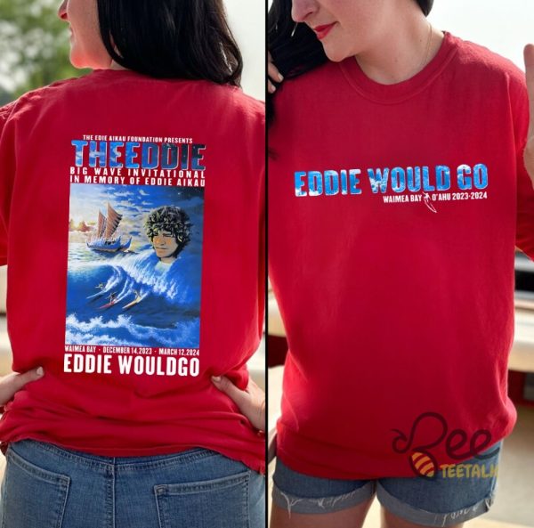 Nwot Eddie Would Go Shirt Big Wave Invitational Surf Contest 2023 2024 Tee Reprinted beeteetalk 1