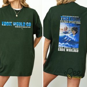 Nwot Eddie Would Go Shirt Big Wave Invitational Surf Contest 2023 2024 Tee Reprinted beeteetalk 2