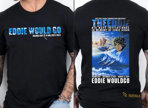 Nwot Eddie Would Go Shirt Big Wave Invitational Surf Contest 2023 2024 Tee Reprinted beeteetalk 4