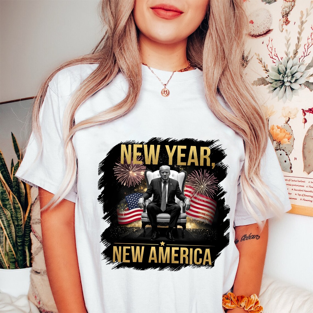 Happy New Year New America Trump Shirt