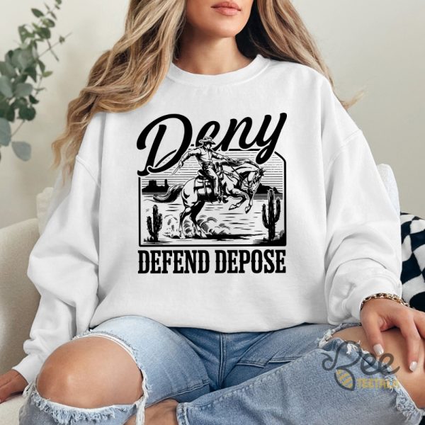 Deny Defend Depose Cowboy Shirt beeteetalk 2