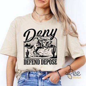 Deny Defend Depose Cowboy Shirt beeteetalk 5