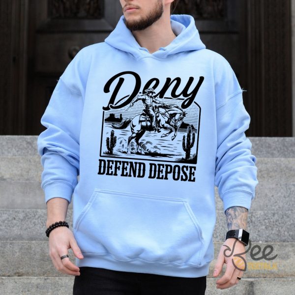 Deny Defend Depose Cowboy Shirt beeteetalk 6