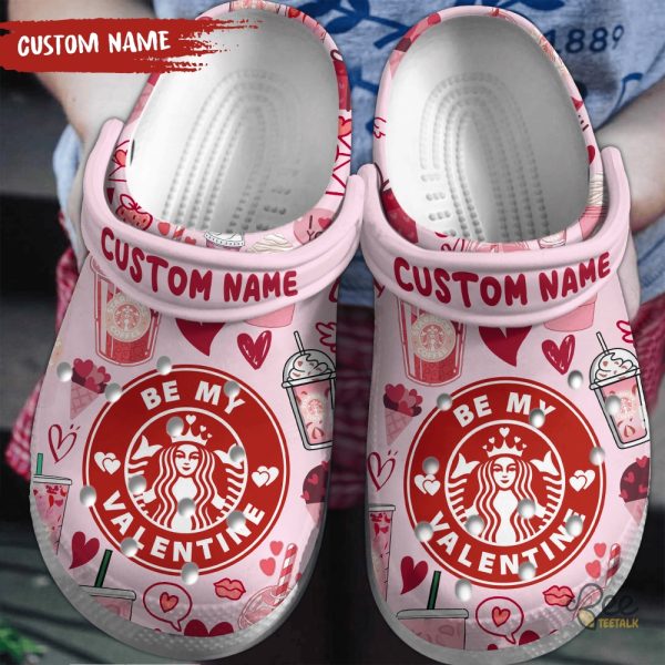 Custom Name Starbucks Be My Valentine Crocs beeteetalk 1