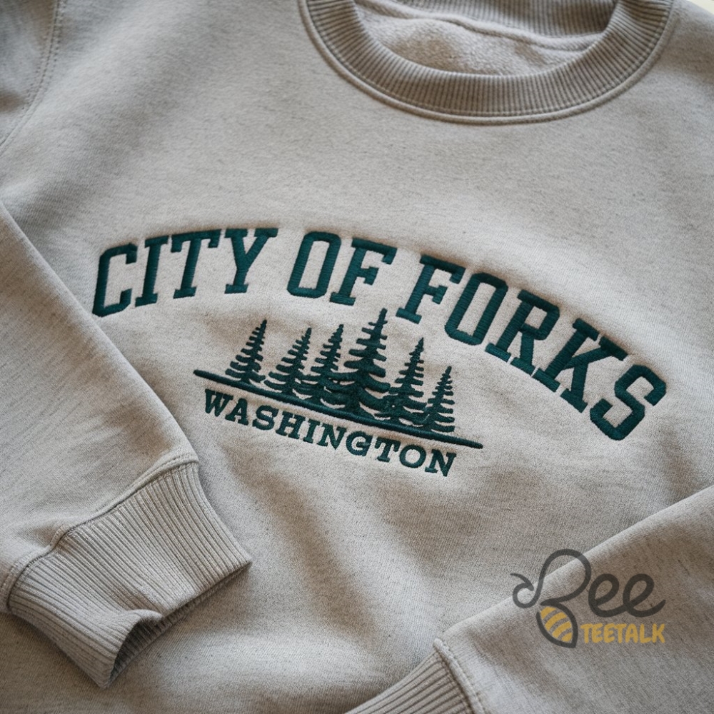 City Of Forks Washington Embroidered Sweatshirt T Shirt Hoodie