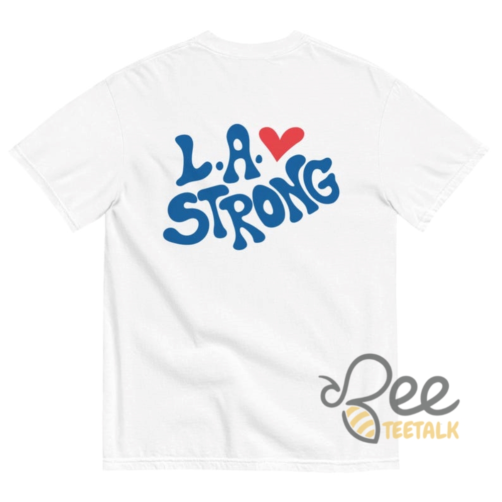 La Strong T Shirt Sweatshirt Hoodie