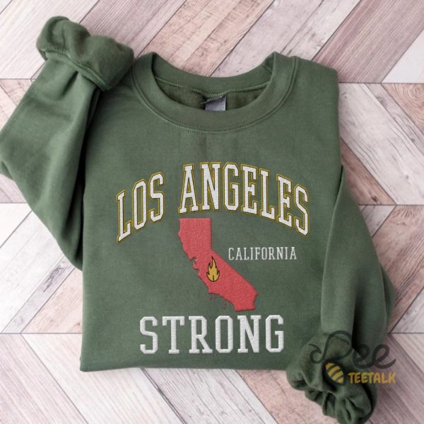 California Fire Los Angeles Strong 2025 Embroidered Shirt beeteetalk 2