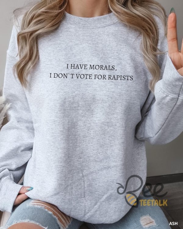 I Dont Vote For Rapists Anti Trump Shirt beeteetalk 5