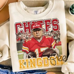 Kansas City Chiefs Kingdom Football Trump Shirt beeteetalk 3