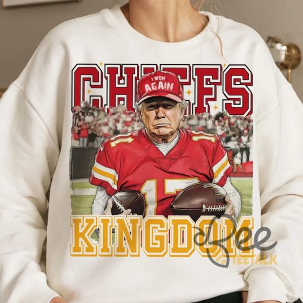 Kansas City Chiefs Kingdom Football Trump Shirt beeteetalk 7