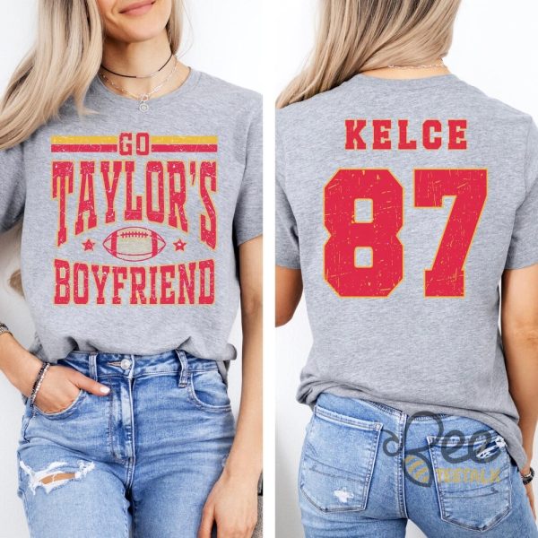 Go Taylors Boyfriend Kelce 87 Shirt beeteetalk 1 1