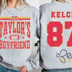 Go Taylors Boyfriend Kelce 87 Shirt beeteetalk 1 5