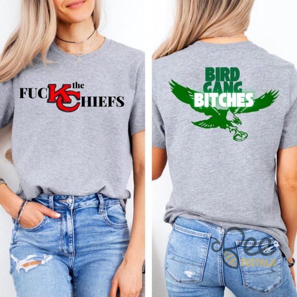 Fuck The Chiefs Bird Gang Bitches Shirt beeteetalk 1