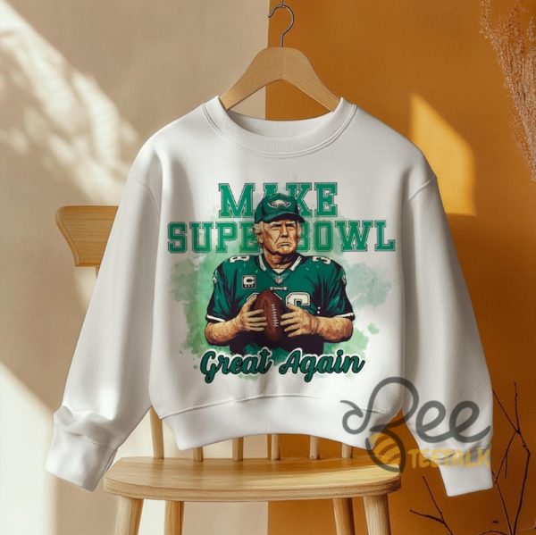 Donald Trump Eagles Shirt Make Superbowl Great Again Philadelphia Football Tee beeteetalk 1 1