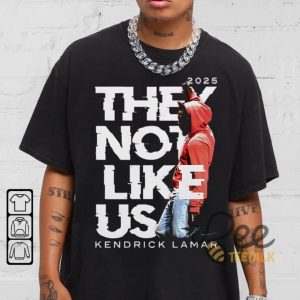 Kendrick Lamar They Not Like Us Sweatshirt T Shirt Hoodie 2025 beeteetalk 1 1