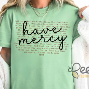 Have Mercy Anti Trump Shirt beeteetalk 1 2