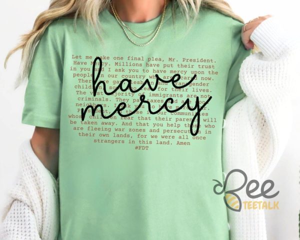 Have Mercy Anti Trump Shirt beeteetalk 1 2