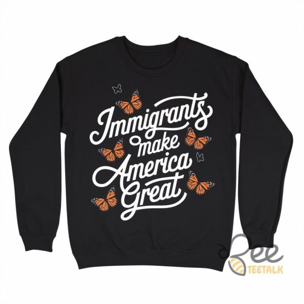 Butterfly Immigrants Make America Great Shirt - | Beeteetalk High-quality Image
