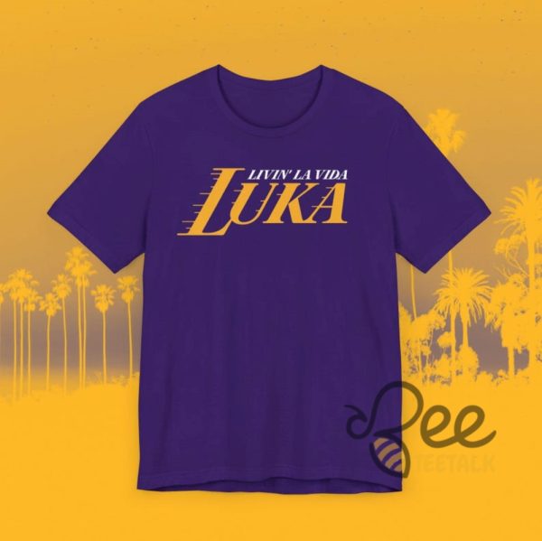 Luka Doncic Los Angeles Livin La Vida Shirt beeteetalk 1