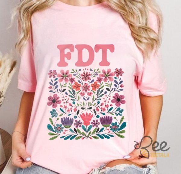Fdt Anti Trump Flowers Shirt - | Beeteetalk High-quality Image