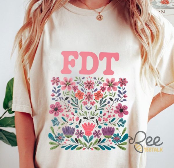 Fdt Anti Trump Flowers Shirt - | Beeteetalk High-quality Image